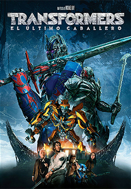 Transformers 5 El Ultimo Caballero 2017